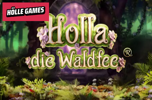 Holla die Waldfee